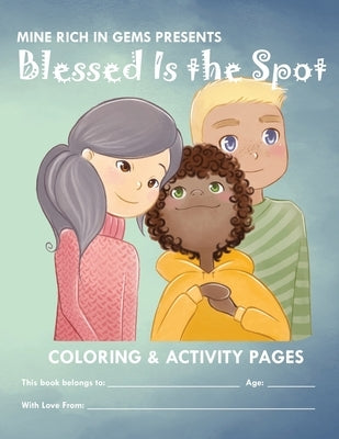 Blessed Is the Spot Coloring & Activity Book by Shang, Lili