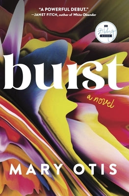 Burst by Otis, Mary