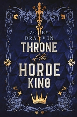 Throne of the Horde King: Alternate Cover Edition by Draven, Zoey