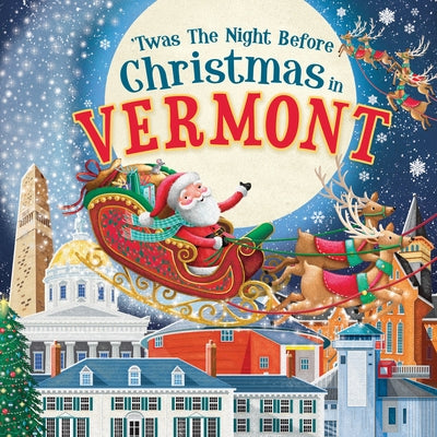 'Twas the Night Before Christmas in Vermont by Parry, Jo