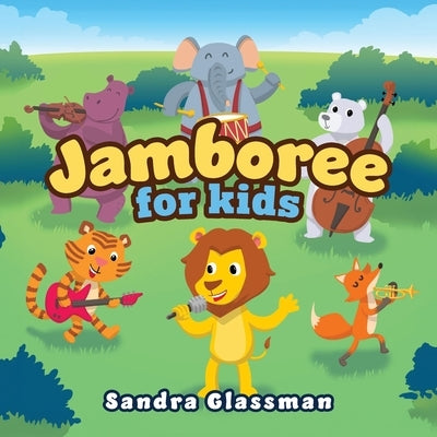 Jamboree For Kids by Glassman, Sandra