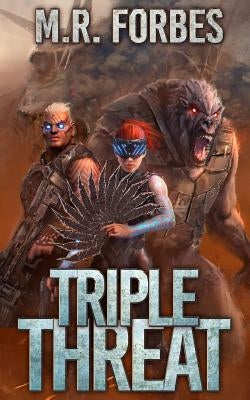 Triple Threat by Forbes, M. R.