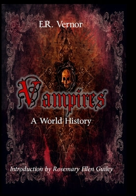 Vampires A World History by Vernor, E. R.