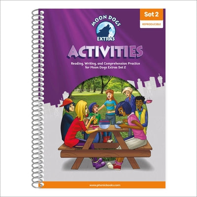 Phonic Books Moon Dogs Extras Set 2 Activities: Photocopiable Activities Accompanying Moon Dogs Extras Set 2 Books for Older Readers (CVC Level, Alter by Phonic Books