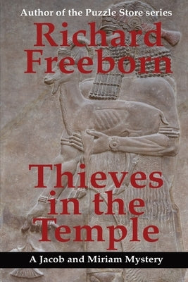 Thieves in the Temple by Freeborn, Richard