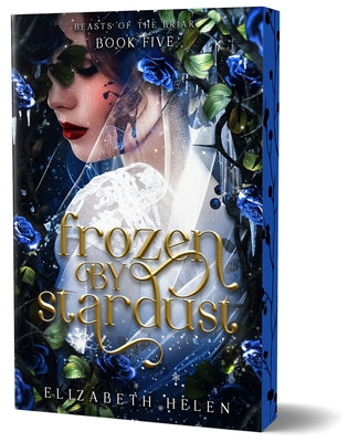 Frozen by Stardust (Deluxe Edition) by Helen, Elizabeth