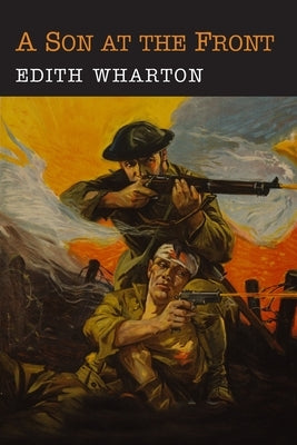 A Son at the Front by Wharton, Edith