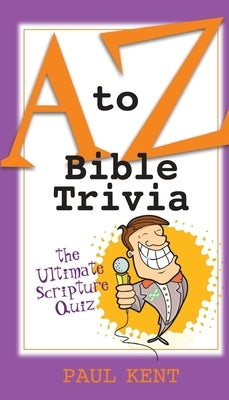 A to Z Bible Trivia by