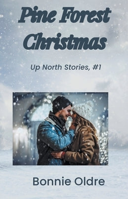 Pine Forest Christmas by Oldre, Bonnie