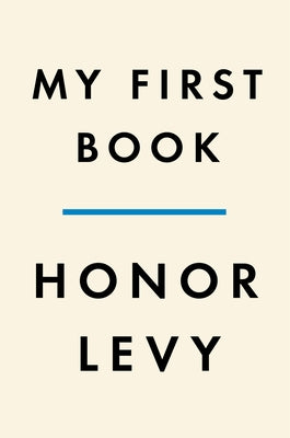 My First Book by Levy, Honor