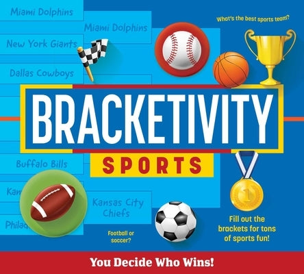 Bracketivity Sports: You Decide Who Wins! Volume 4 by Guerrera, Robert