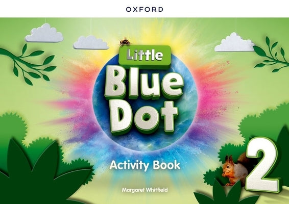 Little Blue Dot Level 2 Activity Book by