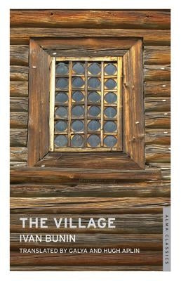 The Village by Bunin, Ivan