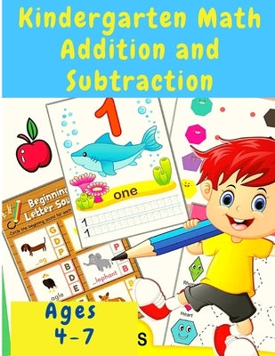 Kindergarten Math Workbook: Counting and Writing Numbers, Addition, Subtracting, Shapes, Patterns, Measurement, and Time for Classroom and Homesch by Margaret G McCleskey