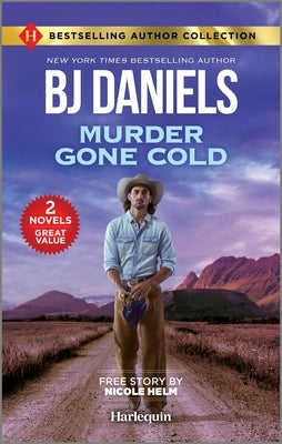 Murder Gone Cold by Daniels, B. J.