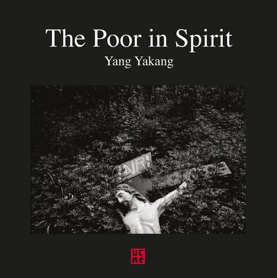 The Poor in Spirit by Yankang, Yang
