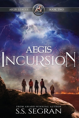 Aegis Incursion by Segran, S. S.