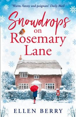 Snowdrops on Rosemary Lane by Berry, Ellen