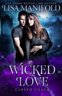 Wicked Love by Manifold, Lisa