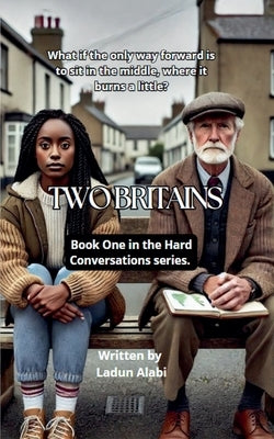 Two Britains by Alabi, Ladun