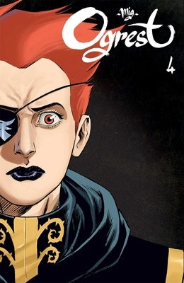 Ogrest Vol. 4 by Mig