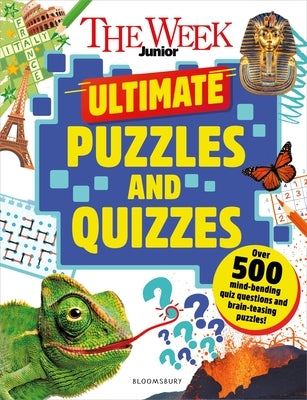 The Week Junior Ultimate Puzzles and Quizzes: Over 200 Pages of Mind-Bending Quizzes, Sudoku, Word Searches, Crosswords and Much More by Junior, The Week