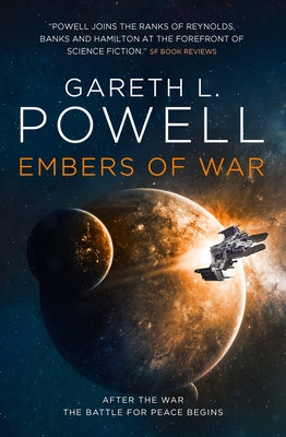 Embers of War by Powell, Gareth L.