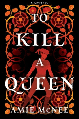 To Kill a Queen by McNee, Amie