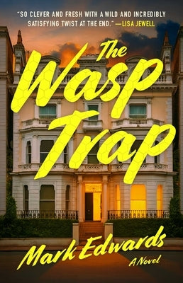 The Wasp Trap by Edwards, Mark