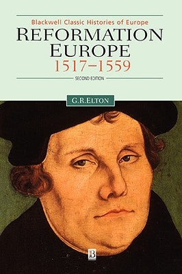 Reformation Europe by Elton, Geoffrey R.
