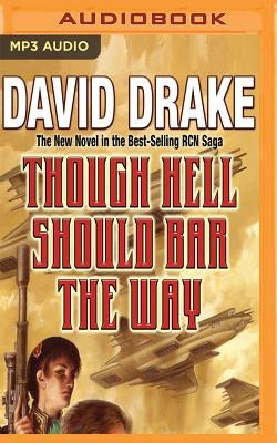 Though Hell Should Bar the Way by Drake, David