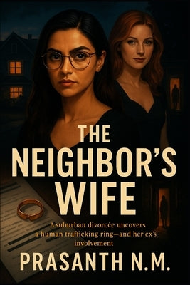 The Neighbor's Wife by N. M., Prasanth
