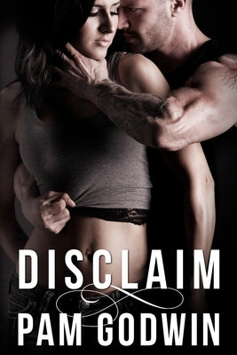 Disclaim by Godwin, Pam