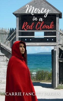 Mercy in a Red Cloak by Pagels, Carrie Fancett