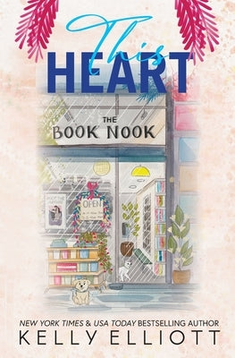 This Heart Alternate by Elliott, Kelly