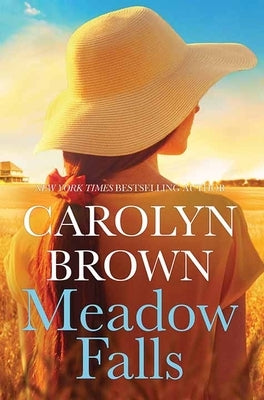Meadow Falls by Brown, Carolyn