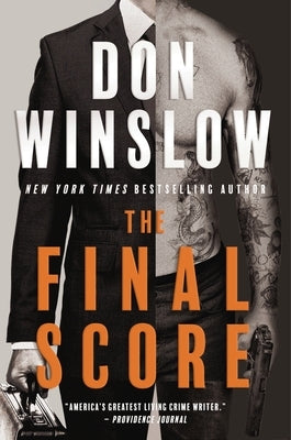The Final Score: Six Short Novels by Winslow, Don