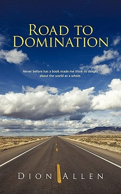 Road to Domination by Allen, Dion