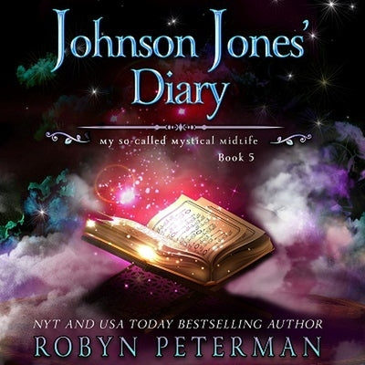 Johnson Jones' Diary by Peterman, Robyn
