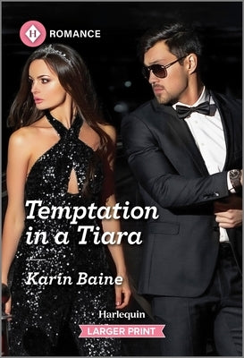 Temptation in a Tiara by Baine, Karin