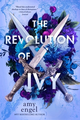 The Revolution of Ivy by Engel, Amy