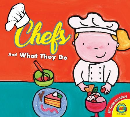 Chefs and What They Do by Slegers, Liesbet