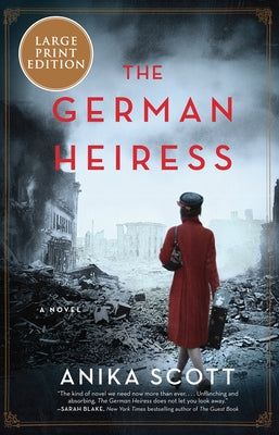 The German Heiress by Scott, Anika