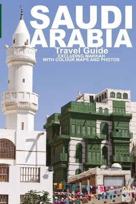 Saudi Arabia by Al Hamra, Ibn