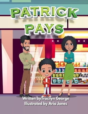 Patrick Pays by George, Tracilyn