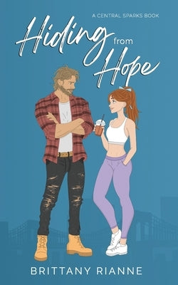Hiding from Hope by Rianne, Brittany