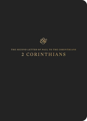 ESV Scripture Journal: 2 Corinthians by