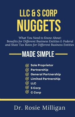 LLC & S CORP Nuggets by Milligan, Rosie
