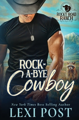 Rock-A-Bye Cowboy by Post, Lexi