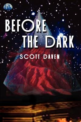 Before the Dark by Daven, Scott